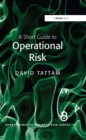 Image for A short guide to operational risk