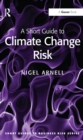 Image for A short guide to climate change risk