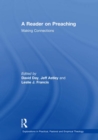 Image for A reader on preaching: making connections