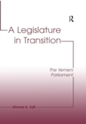 Image for A legislature in transition: the Yemeni Parliament