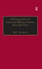 Image for A Catalogue of Chaucer Manuscripts: Volume Two: The Canterbury Tales