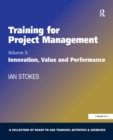 Image for Training for project management.: (Innovation, value and performance)