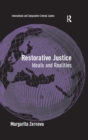Image for Restorative Justice: Ideals and Realities