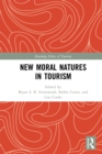 Image for New moral natures in tourism