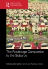 Image for The Routledge companion to the suburbs