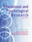 Image for Educational and psychological research: a cross-section of journal articles for analysis and evaluation