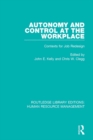 Image for Autonomy and control at the workplace: contexts for job redesign