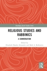 Image for Religious studies and rabbinics: a conversation