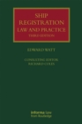 Image for Ship registration: law and practice
