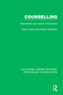 Image for Counselling: approaches and issues in education
