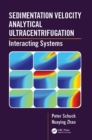 Image for Sedimentation velocity analytical ultracentrifugation: interacting systems