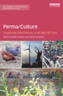 Image for Perma/Culture: Imagining Alternatives in an Age of Crisis