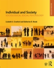 Image for Individual and Society: Sociological Social Psychology