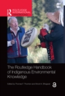 Image for The Routledge handbook of indigenous environmental knowledge