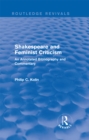 Image for Shakespeare and feminist criticism: an annotated bibliography and commentary