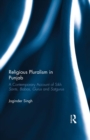 Image for Religious pluralism in Punjab: a study of contemporary Sikh Sants, Babas, Gurus and Satgurus
