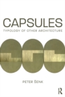 Image for Capsules: typology of other architecture