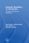 Image for Hydraulic modelling: an introduction ; principles, methods and applications