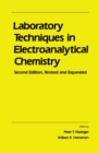 Image for Laboratory techniques in electroanalytical chemistry