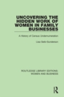 Image for Uncovering the hidden work of women in family businesses: a history of census undernumeration