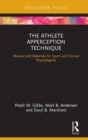 Image for The athlete apperception technique: manual and materials for sport and clinical psychologists