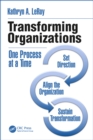 Image for Transforming organizations: one process at a time