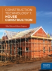 Image for Construction Technology. 1 House Construction