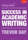 Image for Success in academic writing