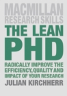 Image for Lean PhD: Radically Improve the Efficiency, Quality and Impact of Your Research