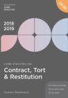 Image for Core Statutes on Contract, Tort &amp; Restitution 2018-19