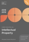 Image for Core statutes on intellectual property 2018/19