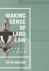 Image for Making sense of land law
