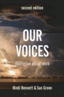 Image for Our Voices: Aboriginal Social Work