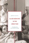 Image for Allied Medicine in the Great War
