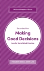 Image for Making good decisions  : law for social work practice