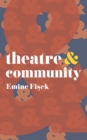 Image for Theatre &amp; Community