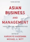 Image for Asian business and management  : theory, practice and perspectives