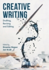 Image for Creative writing  : drafting, revising and editing