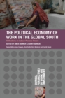 Image for The political economy of work in the global south