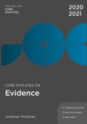 Image for Core Statutes on Evidence 2020-21