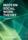 Image for Modern social work theory