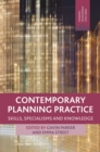 Image for Contemporary planning practice  : skills, specialisms and knowledges