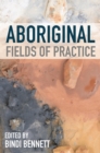 Image for Aboriginal Fields of Practice
