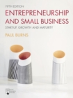 Image for Entrepreneurship and small business  : start-up, growth and maturity