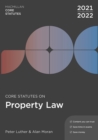 Image for Core statutes on property law 2021-22