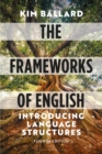 Image for The Frameworks of English: Introducing Language Structures