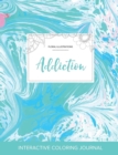 Image for Adult Coloring Journal : Addiction (Floral Illustrations, Turquoise Marble)