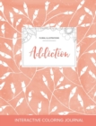 Image for Adult Coloring Journal : Addiction (Floral Illustrations, Peach Poppies)