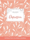 Image for Adult Coloring Journal : Depression (Animal Illustrations, Peach Poppies)