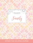 Image for Adult Coloring Journal : Family (Floral Illustrations, Pastel Elegance)